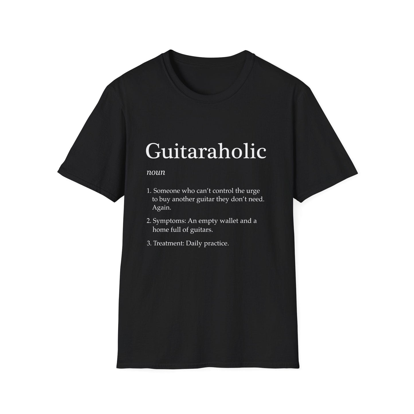 Guitaraholic Definition, Unisex T-shirt