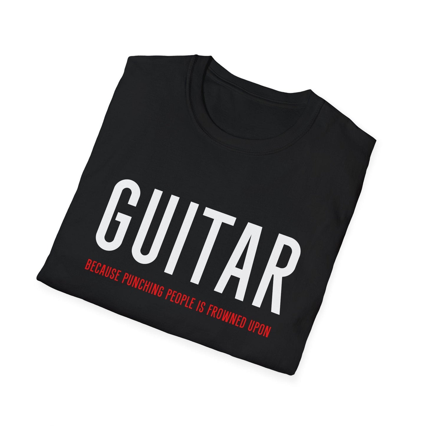 Guitar - Because Punching People Is Frowned Upon, Unisex T-shirt